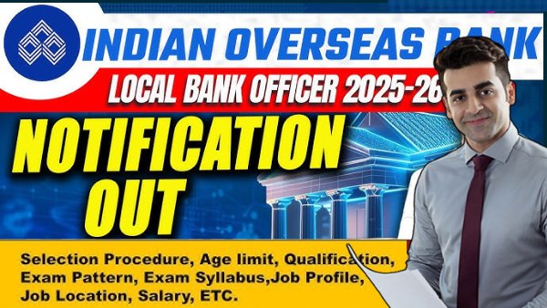 Indian Overseas Bank Job Apply Online for Local Bank Officer (LBO) Positions