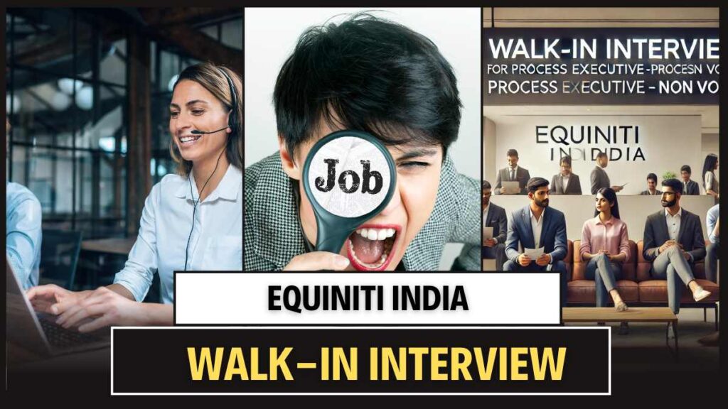 Equiniti India Walk-In Interview