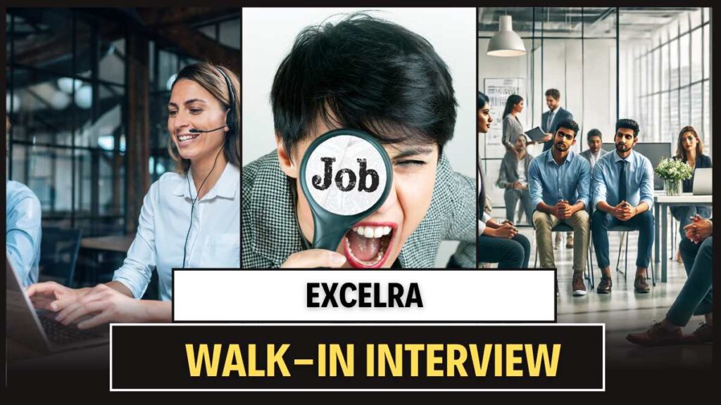 Excelra Walk-in Interview