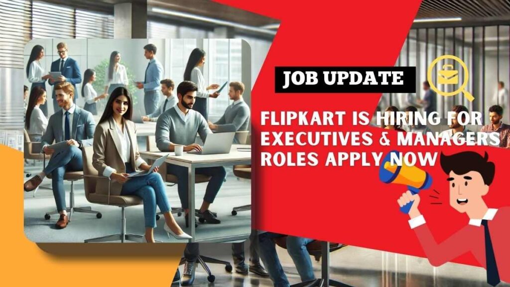Flipkart Hiring Executives