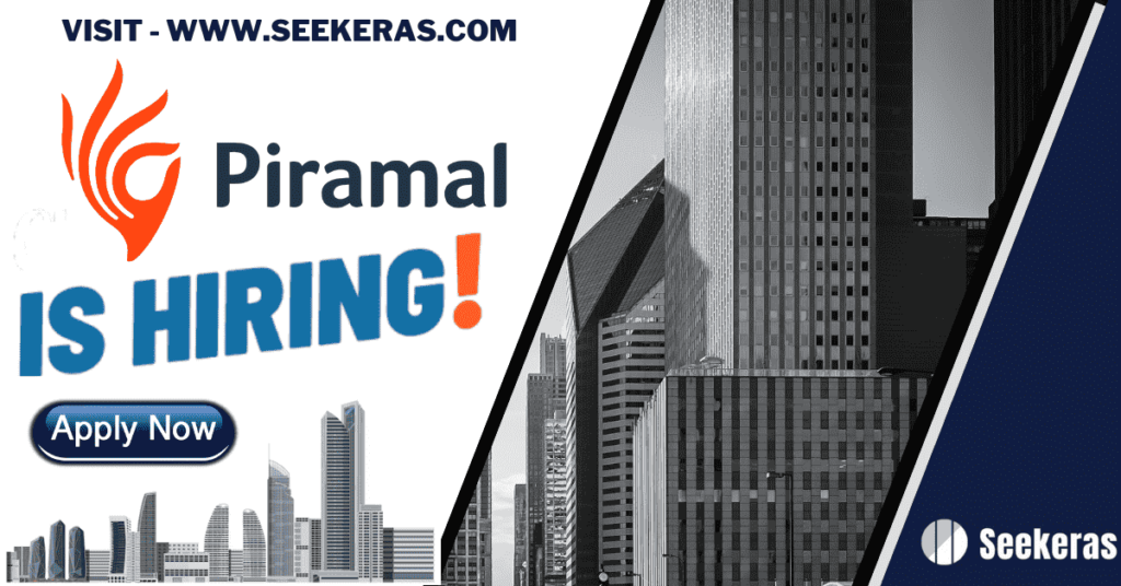 Piramal Recruitment 2024