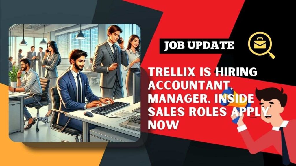 Trellix Careers