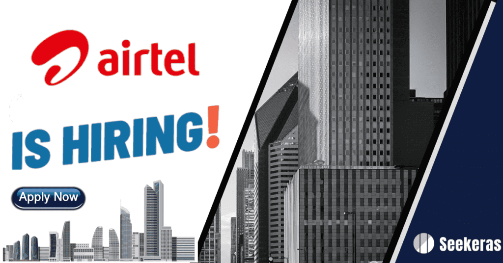 Airtel  Walk-in Drive 2024