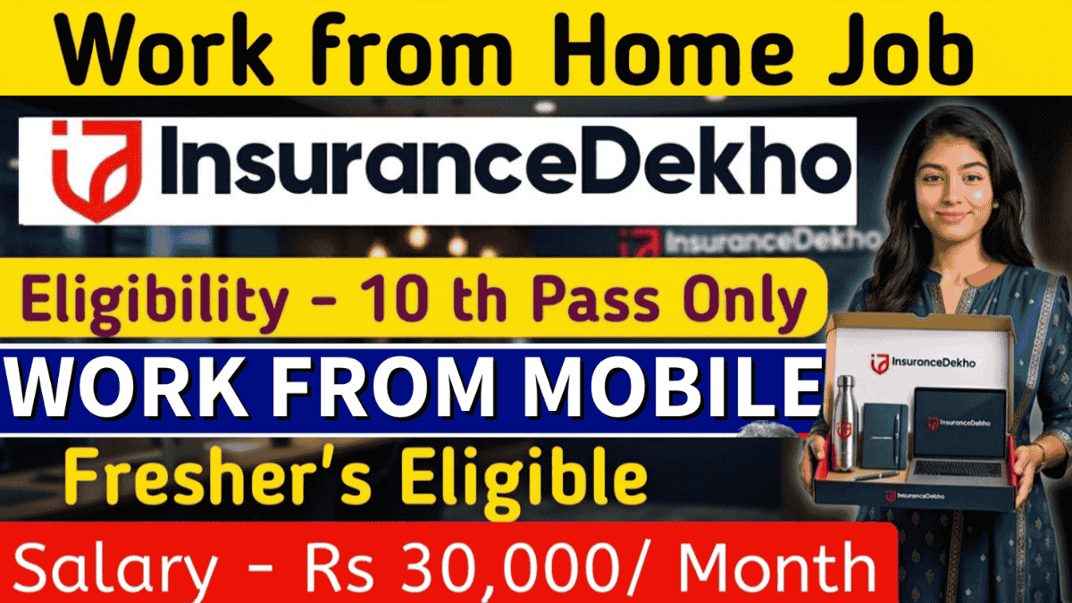 InsuranceDekho POSP Work From Home Job for Freshers – Apply Online Now