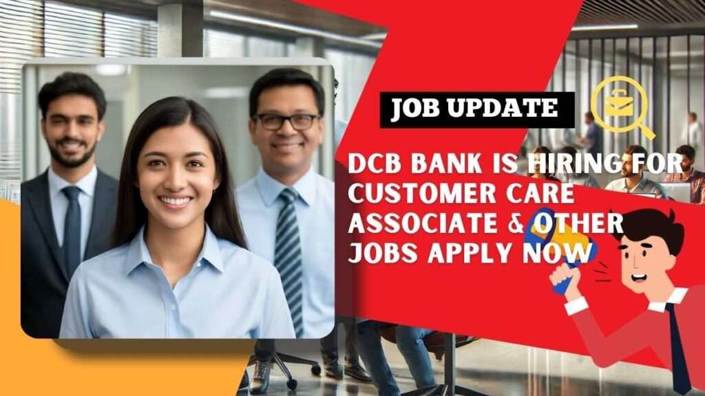 DCB Bank Recruitment 2025