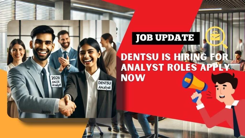 Dentsu Recruitment 2025