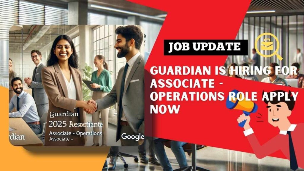 Guardian Recruitment 2025