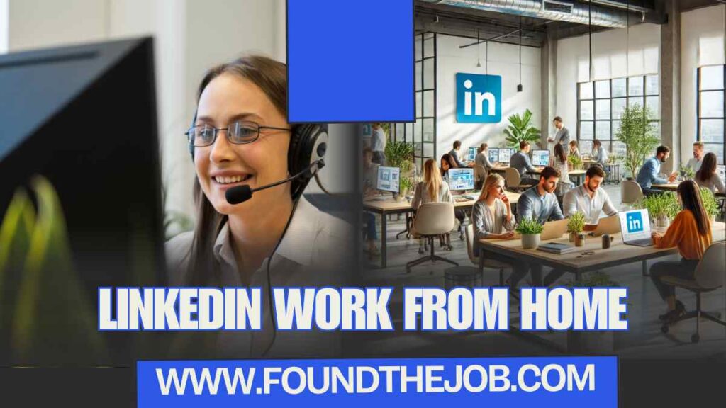 LinkedIn Work from Home Jobs | Apply for Remote Opportunities