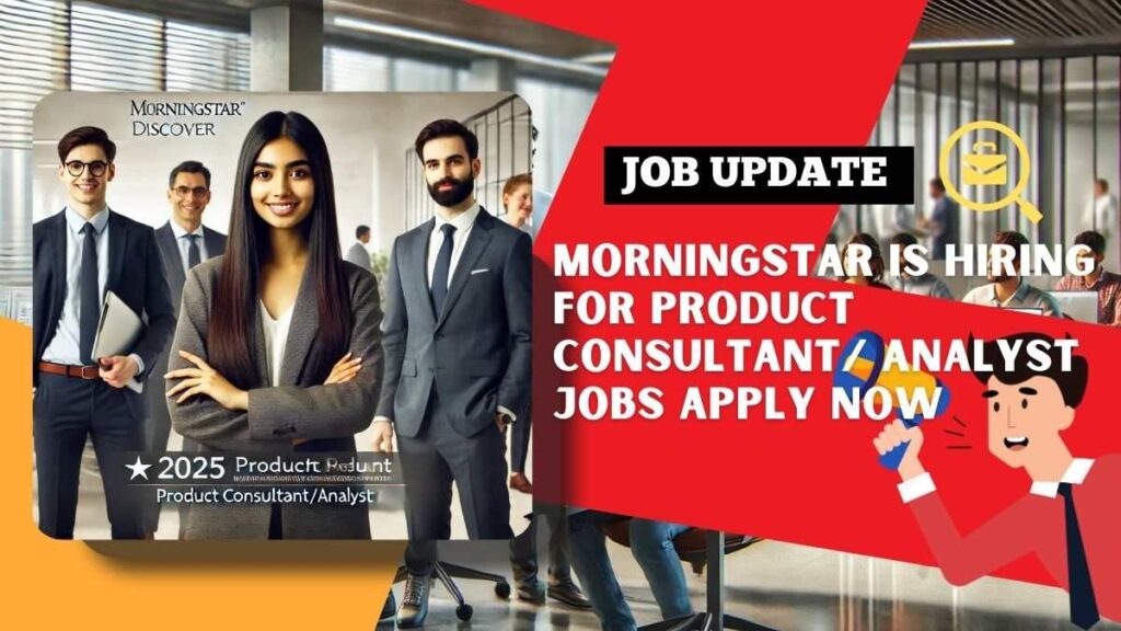 Morningstar Recruitment 2025