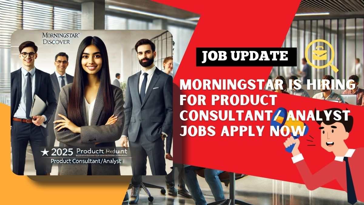 Morningstar Recruitment 2025