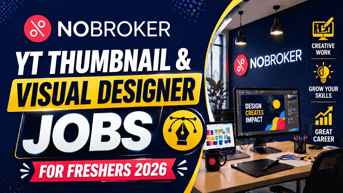 No Broker YT Thumbnail & Visual Designer Jobs