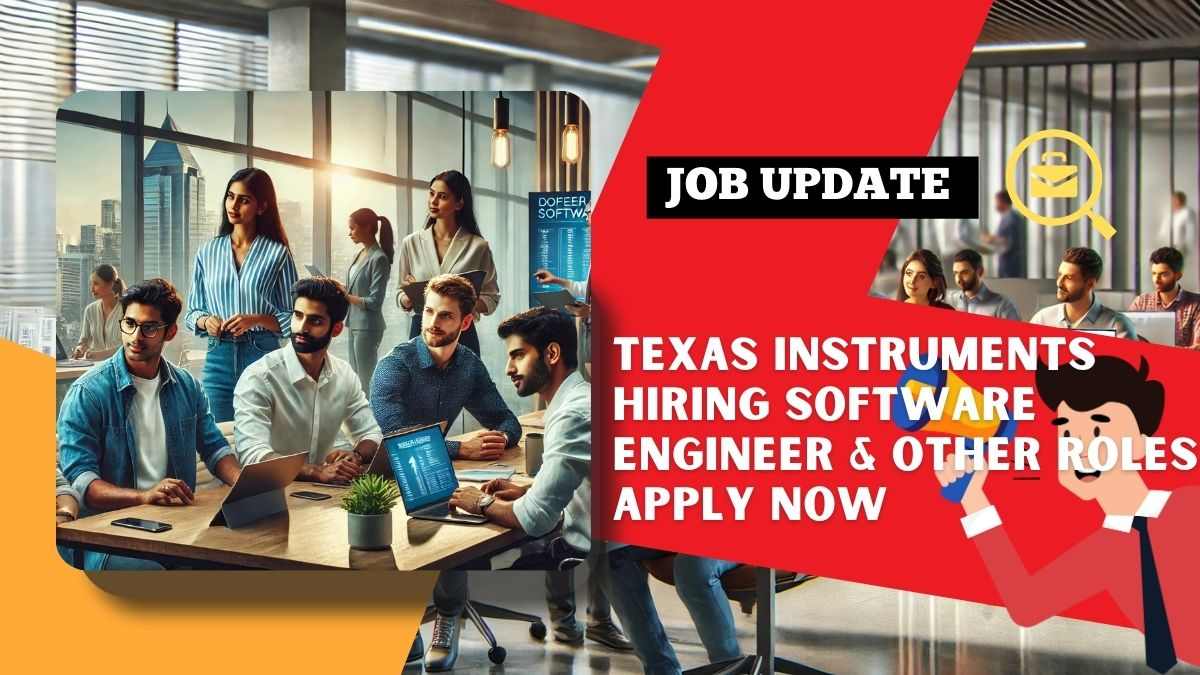 Texas Instruments Jobs for Freshers