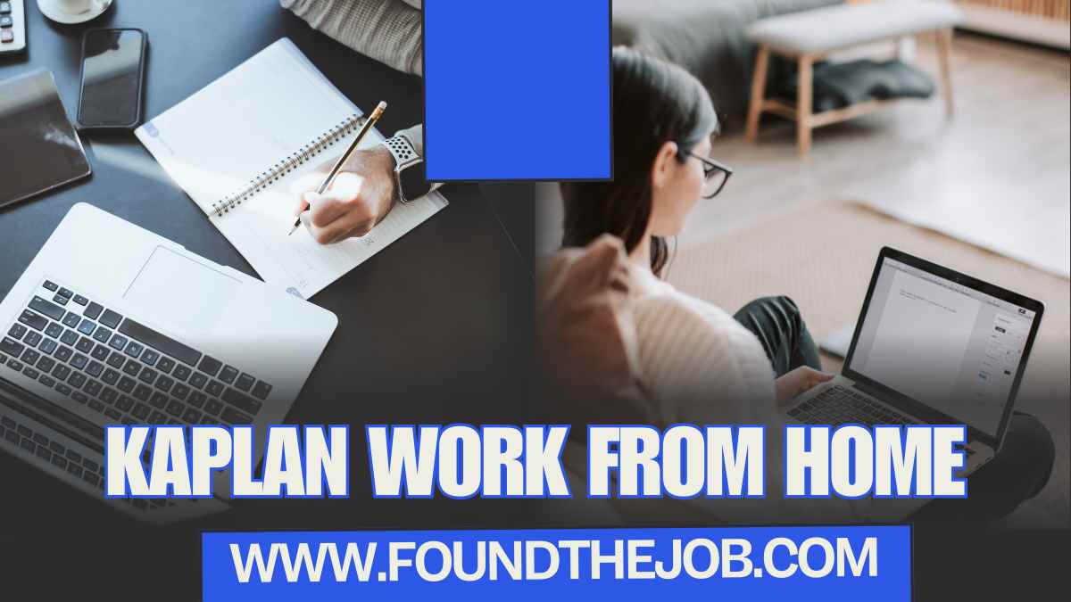 Kaplan Work From Home