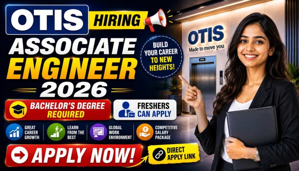 Otis Hiring Associate Engineer 2026