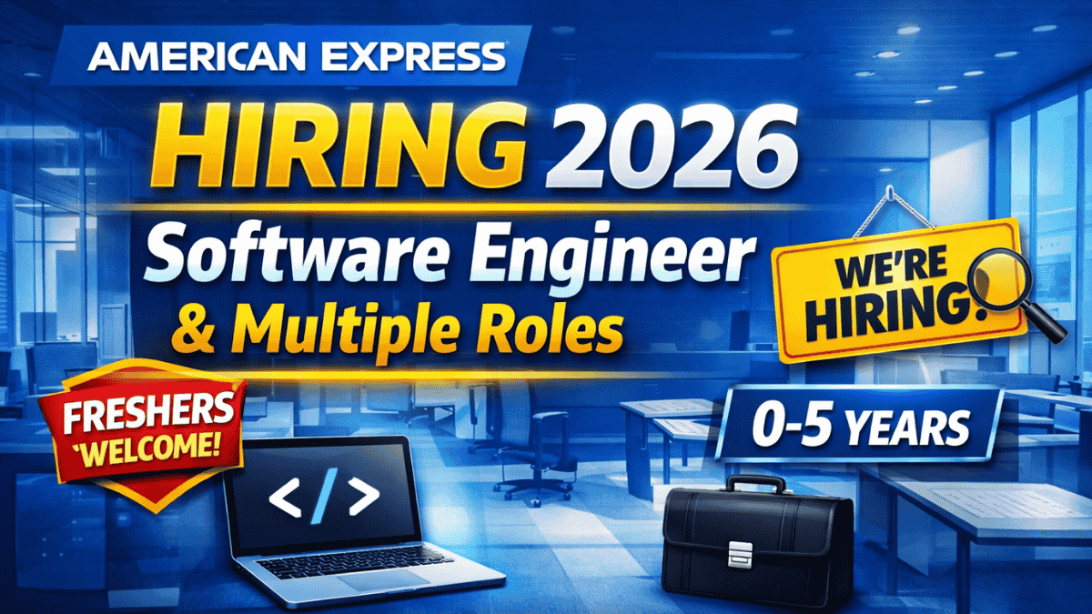 American Express Hiring Software Engineers & Multiple Roles 2026