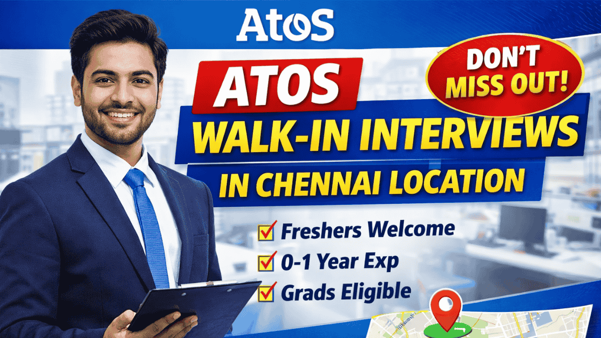 Atos Conducting Walk-In Interviews in Chennai