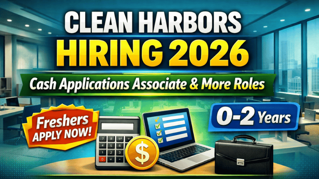 Clean Harbors Hiring Cash Applications Associate & Multiple Roles