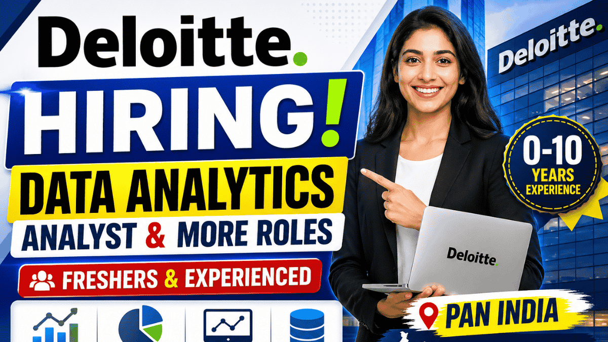 Deloitte Hiring Data Analytics Analyst Role