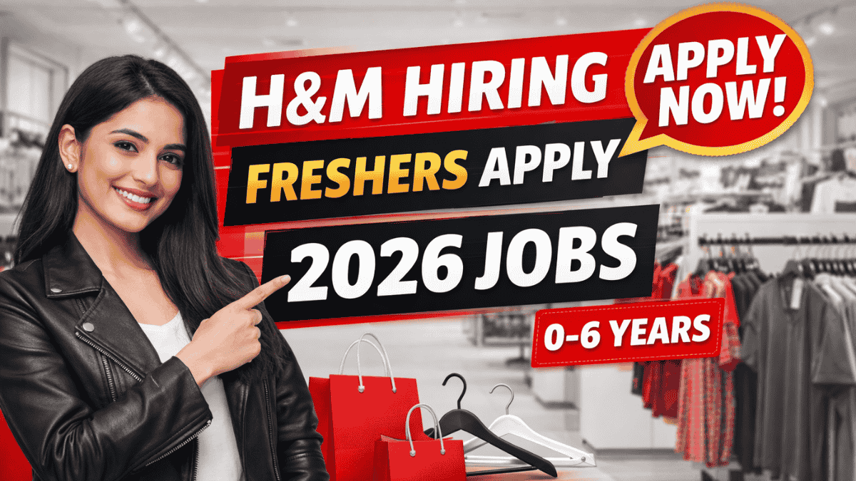 H&M Off Campus Hiring 2026