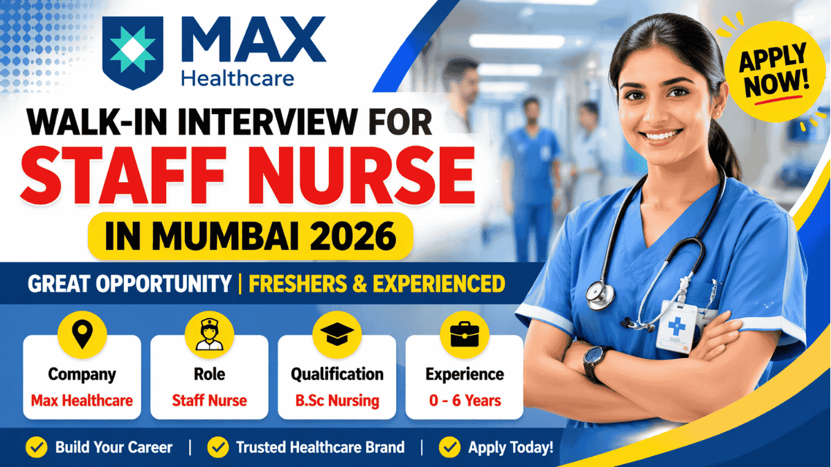 Max Healthcare Walk-In Interview for Staff Nurse in Mumbai
