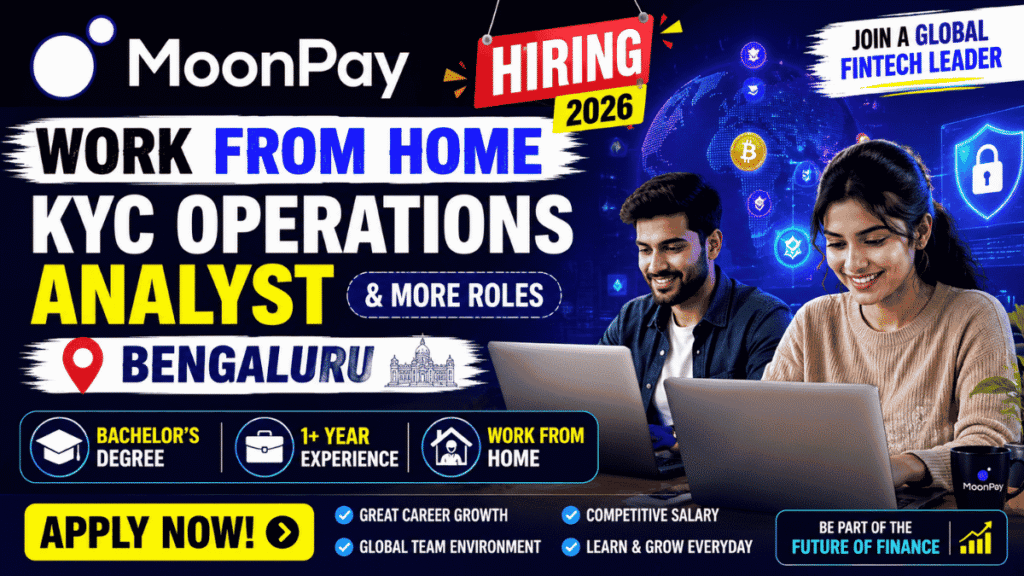 MoonPay Work From Home Hiring for KYC Operations Analyst