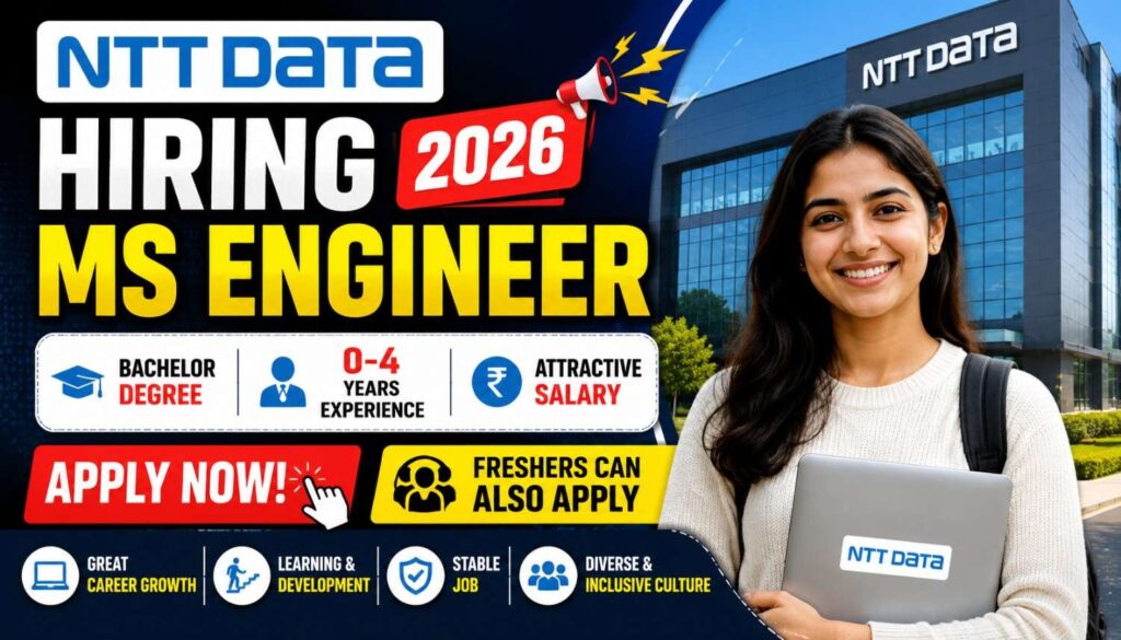 NTT DATA Hiring MS Engineer 2026