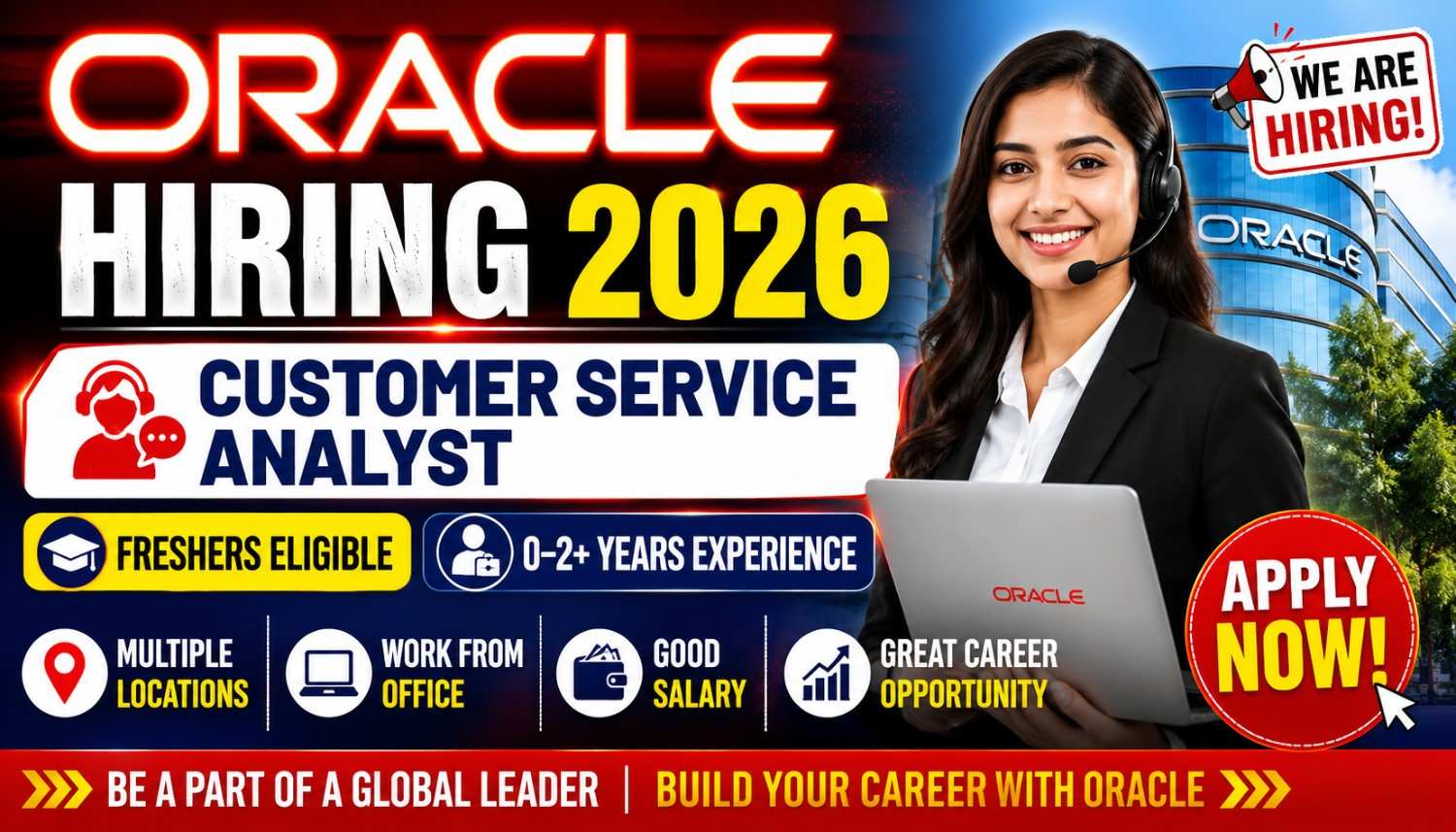 Oracle Hiring 2026 for Customer Service Analyst Role