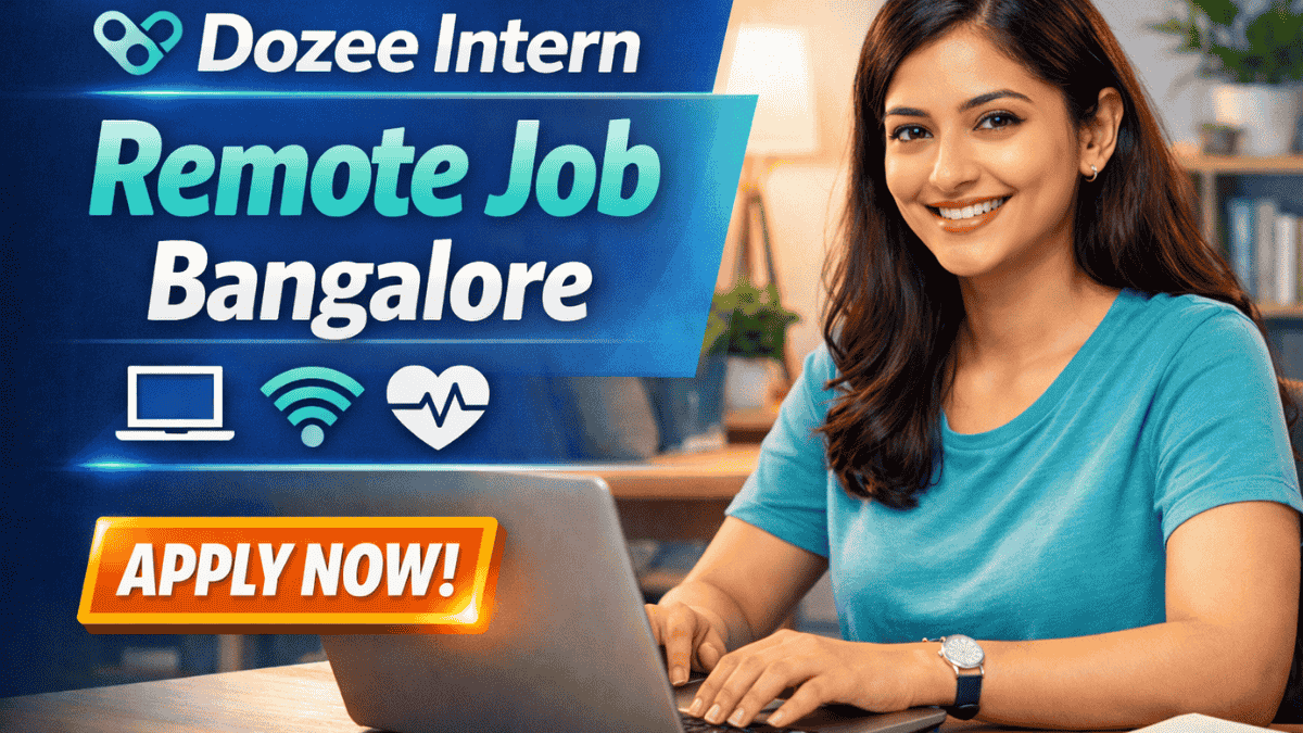 Dozee Intern Job Opening in Bangalore