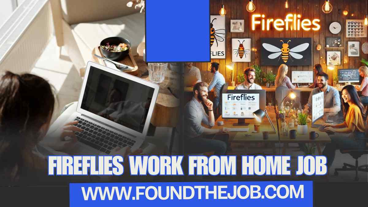 Fireflies Work From Home