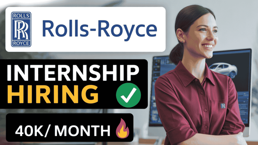 Internship Opportunity at Rolls-Royce