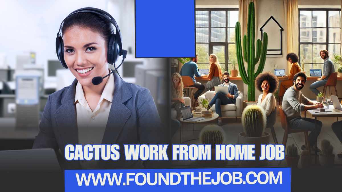 Cactus Work From Home Jobs
