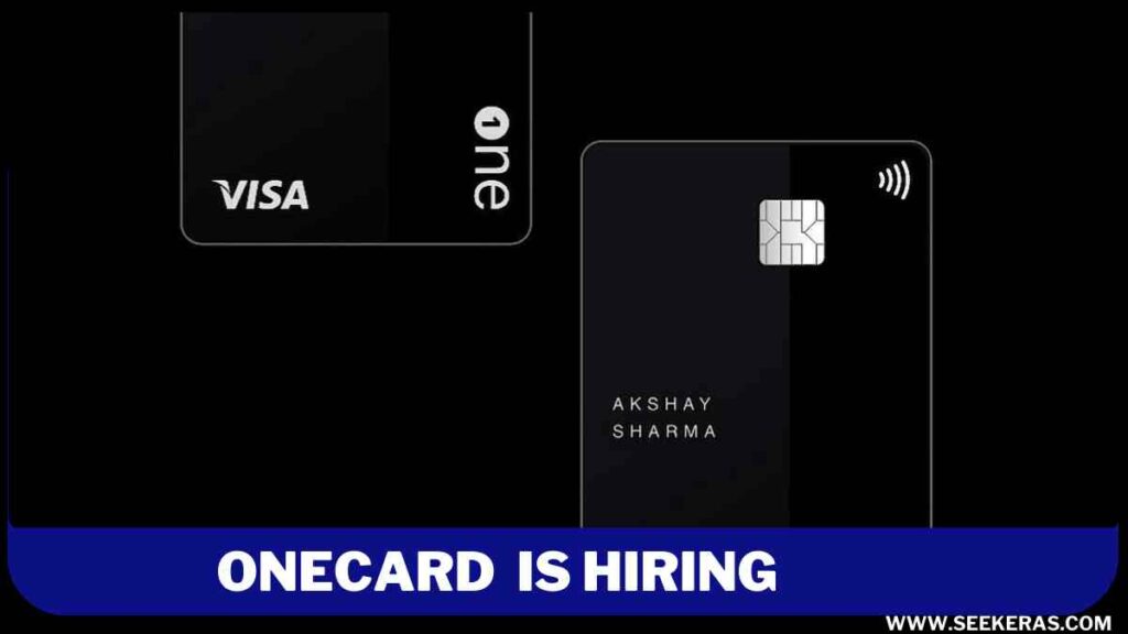 Onecard Recruitment 2024