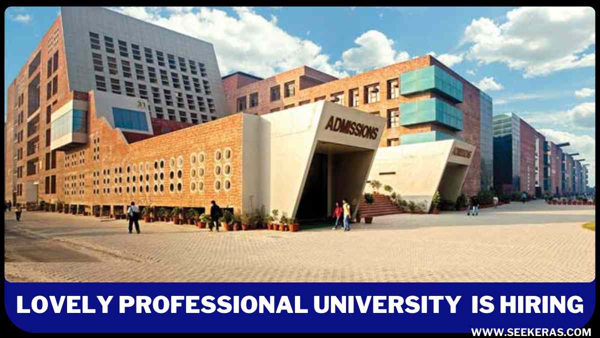 Lovely Professional University Recruitment 2024