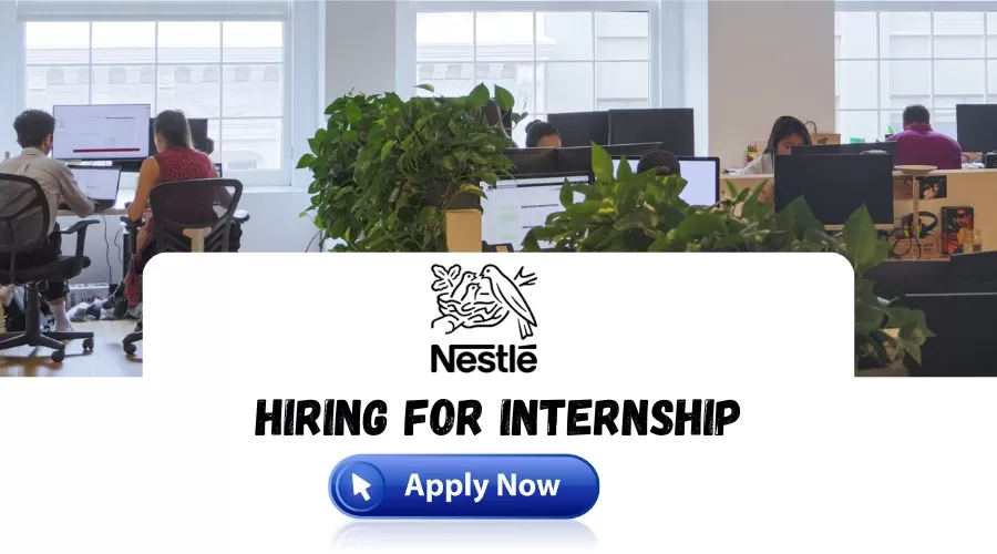 Nestle Recruitment 2024