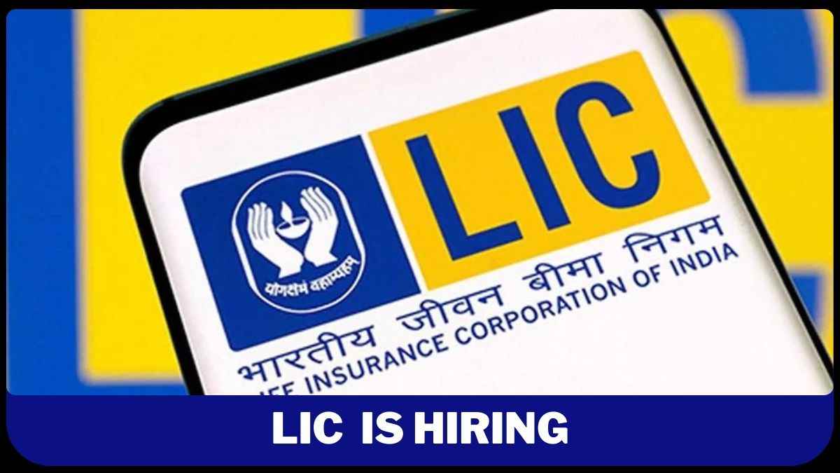 LIC Recruitment 2024