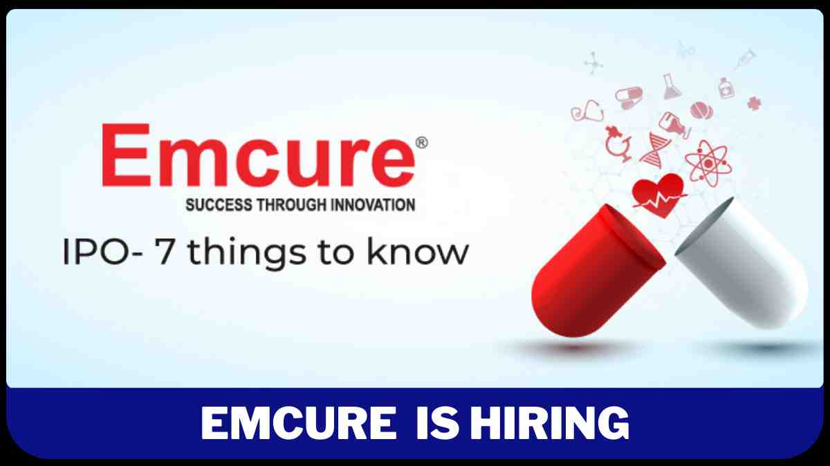 Emcure Recruitment 2024