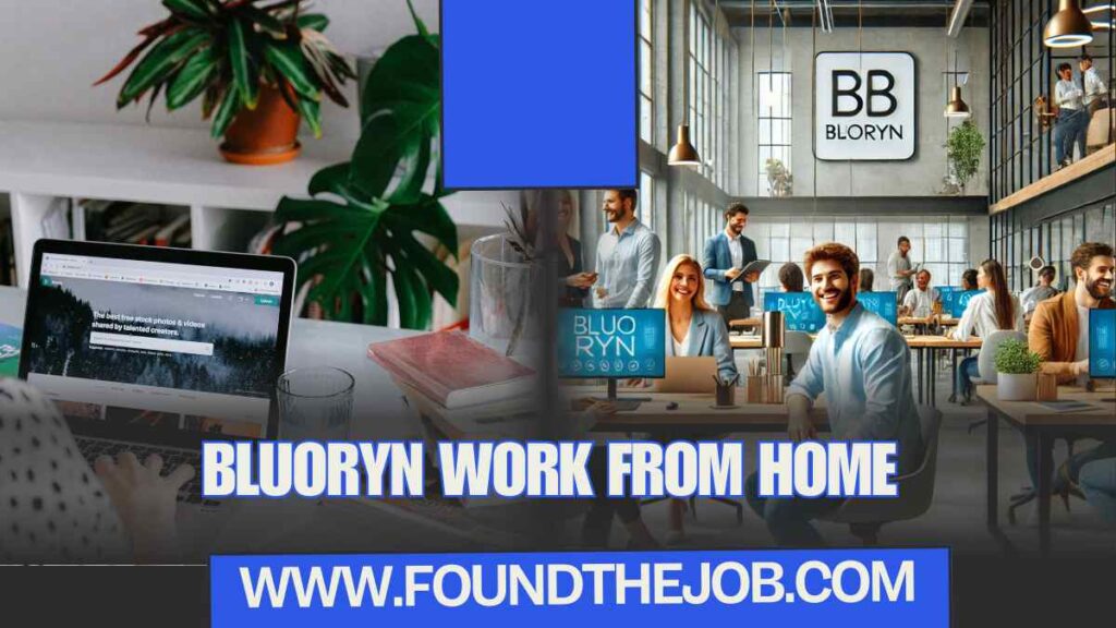 Bluoryn Work from Home