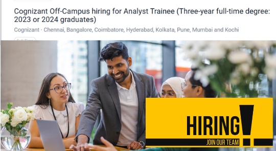 Cognizant Off-Campus Analyst Trainee Hiring for Fresh Graduate Opportunities