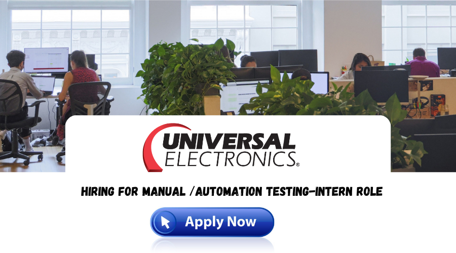 Universal Electronics Recruitment 2024