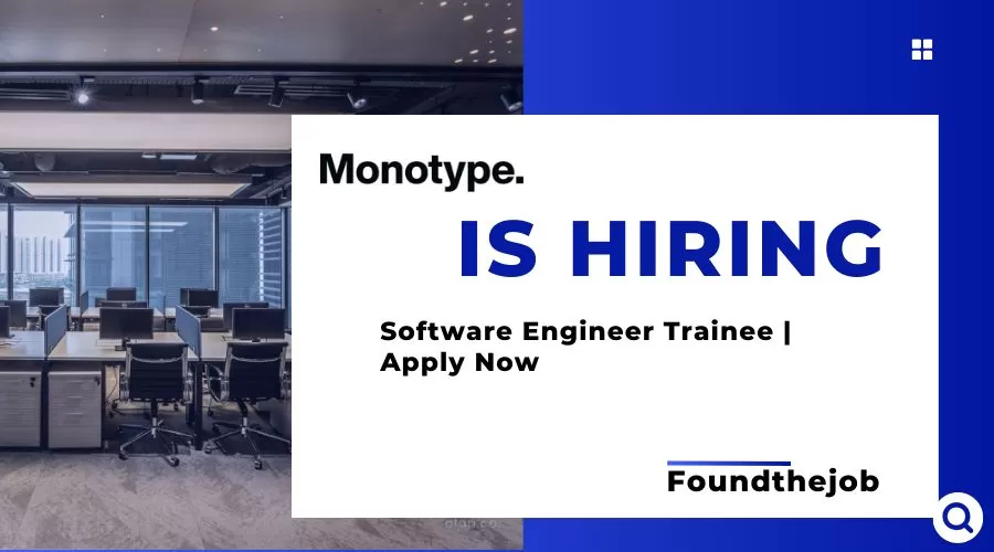 Monotype Recruitment 2024