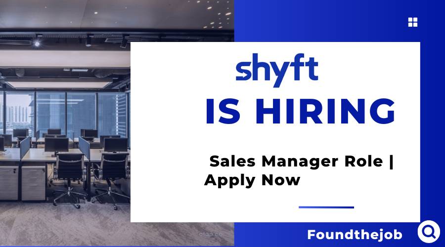 Shyft Recruitment 2024