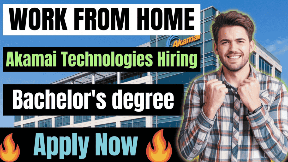 Akamai Work from Home Jobs