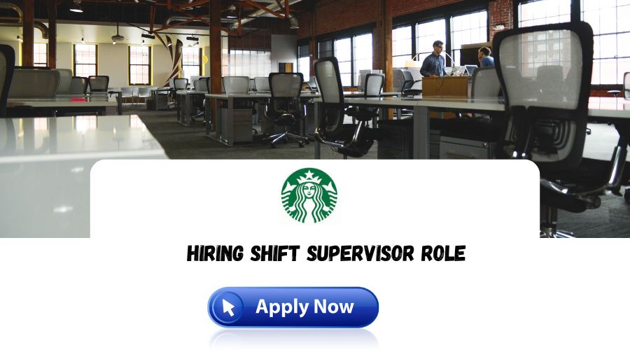 Starbucks Off Campus Drive 2024 | Shift Supervisor - foundthejob.com