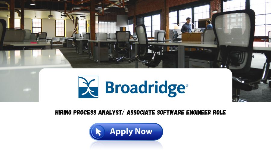Broadridge Recruitment 2024