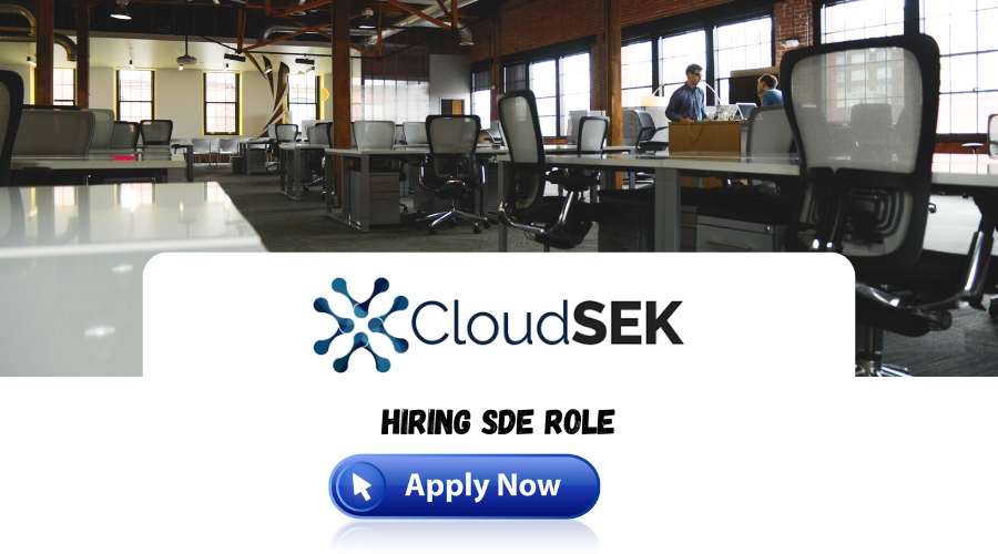 CloudSEK Recruitment 2024