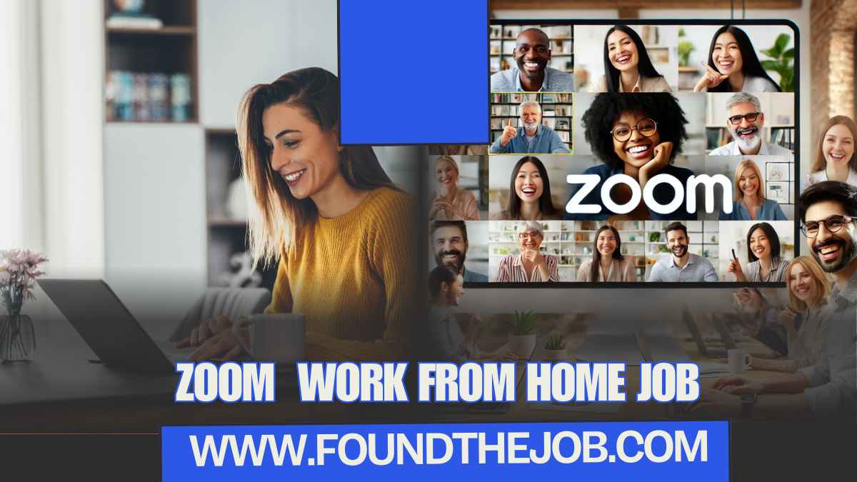 Work From Home Jobs in Zoom