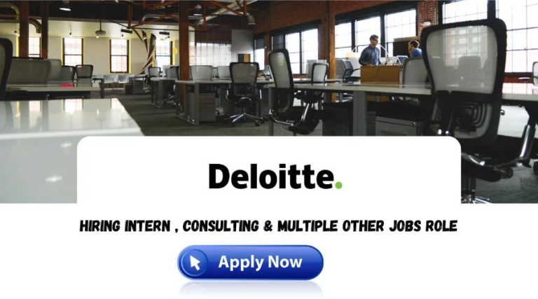 Deloitte Recruitment 2024 Drive For Freshers| Deloitte Careers