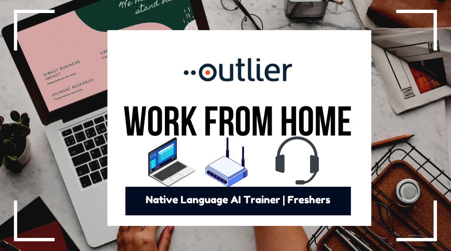 Outlier Work From Home