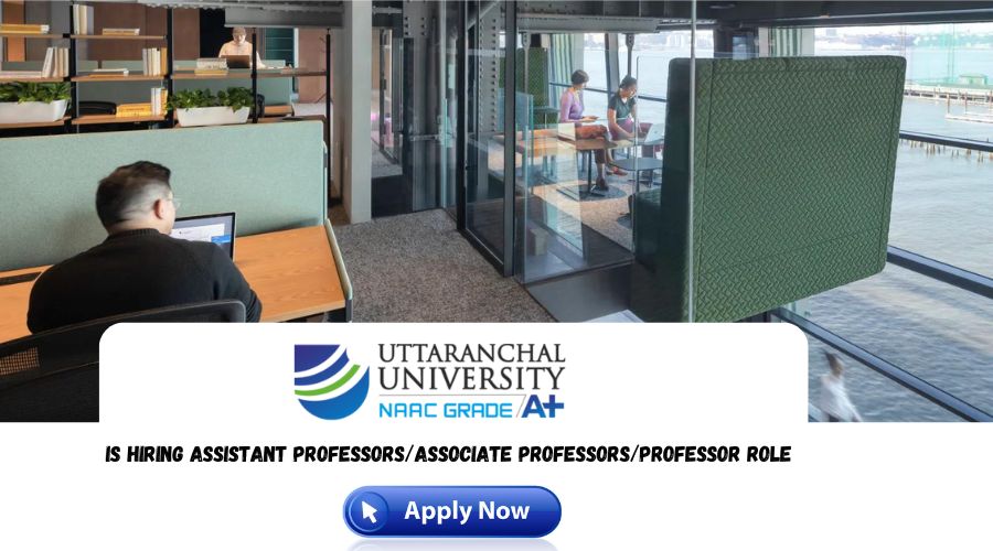 Uttaranchal University Recruitment 2024