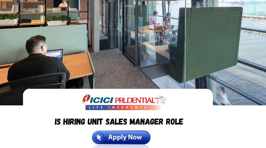 ICICI Prudential Life Recruitment 2024
